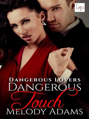 cover image of Dangerous Touch